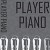 Player Piano Cover - thumbnail