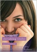 "Shrinking Violet" by Danielle Joseph