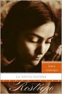 "La novia oscura (The Dark Bride)quot; by Laura Restrepo